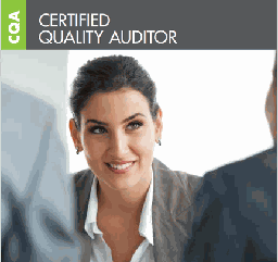 CERTIFIED QUALITY AUDITOR [CQA]